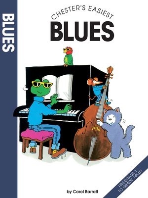 cover image of Chester's Easiest Blues